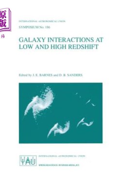 海外直订Galaxy Interactions at Low and High Redshift: Proceedings of the 186th Symposium 低红移和高红移下的星系相互
