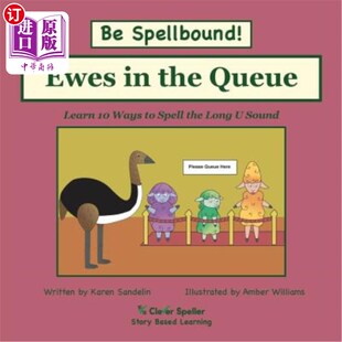 海外直订Ewes in the Queue: Decodable Sound Phonics Reader for Long U Word Families 队列中的母羊:长U字家族的可解码读