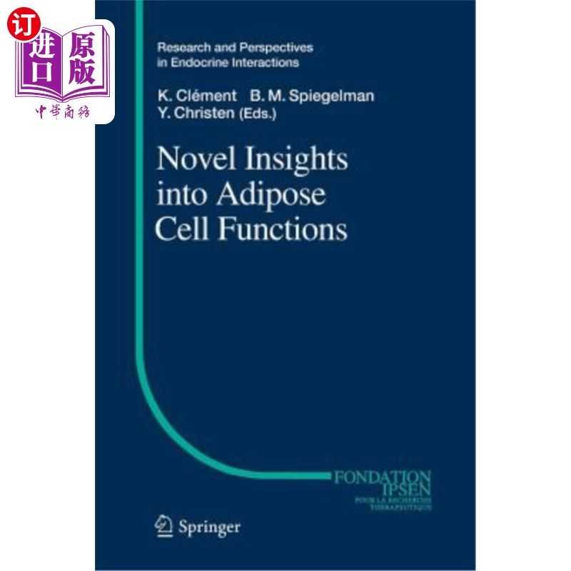 海外直订Novel Insights Into Adipose Cell Functions 脂肪细胞功能的新见解