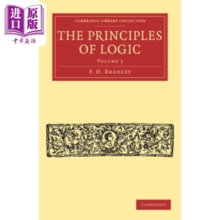 Herbert 布拉德雷 英文原版 卷二 现货 Principles Francis Bradley 逻辑原理 Logic 中商原版 The 剑桥图书馆藏哲学系列
