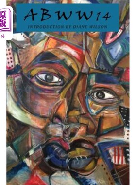 海外直订Abww14: The Alamo Bay Writers' Workshop Anthology Abww14:阿拉莫湾作家工作坊选集