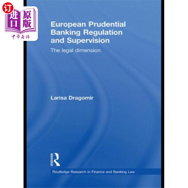 海外直订European Prudential Banking Regulation and Super... 欧洲审慎银行管理和监督
