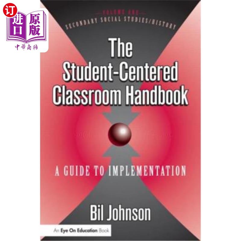 海外直订The Student Centered Classroom: Vol 1: Social Studies and History 以学生为中心的课堂:第一卷:社会研究和历史