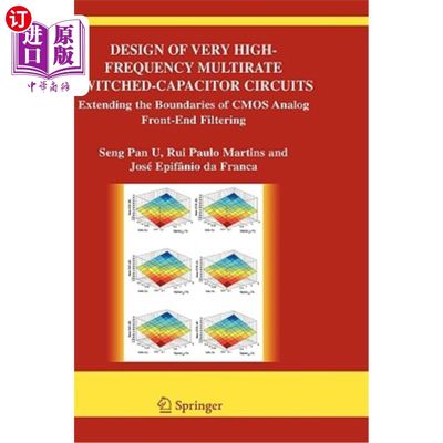 海外直订Design of Very High-Frequency Multirate Switched-Capacitor Circuits: Extending t 高频多速率开关电容电路的设