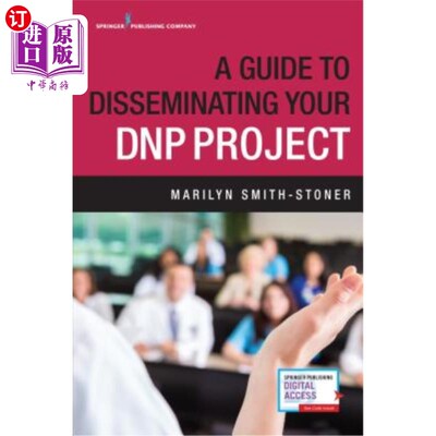 海外直订医药图书A Guide to Disseminating Your Dnp Project 传播DNP项目的指南