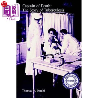 海外直订医药图书Captain of Death: The Story of Tuberculosis 死亡船长:肺结核的故事