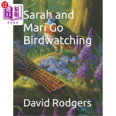 海外直订Sarah and Mari Go Birdwatching 萨拉和玛丽去观鸟