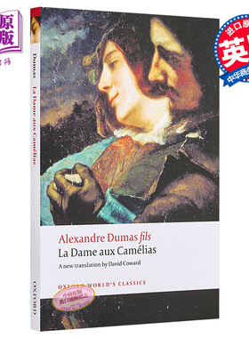 【中商原版】茶花女（牛津世界经典系列）英文原版 La Dame aux Camelias (Oxford Worlds Classics)
