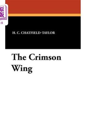 海外直订The Crimson Wing 深红色翅膀