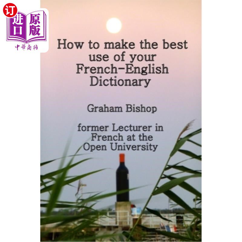 海外直订How to Make the Best Use of Your French-English Dictionary 如何充分利用你的法英词典