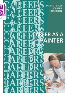 海外直订Career as a Painter: Painting Contractor 画家职业：油漆承包商