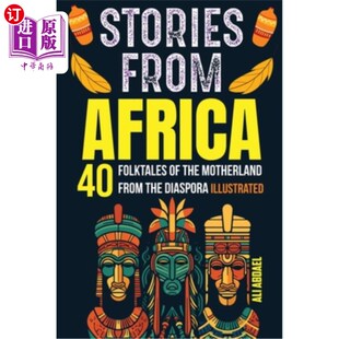海外直订Stocking Stuffers: 40 Folktales of the Motherland from The Diaspora for kids and 《圣诞礼物:40个来自散居儿