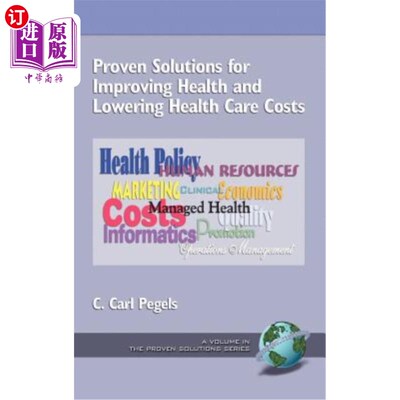 海外直订医药图书Proven Solutions for Improving Health and Lowering Health Care Costs (Hc) 改善健康和降低医疗成本的