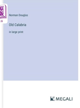 海外直订Old Calabria: in large print