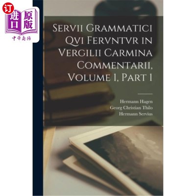 海外直订拉丁语 Servii Grammatici Qvi Fervntvr in Vergilii Carmina Commentarii, Volume 1, part 1 Vergil