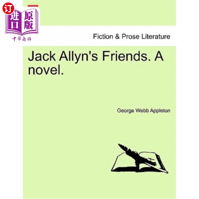 海外直订Jack Allyn's Friends. a Novel.杰克·艾琳的朋友们。一本小说。