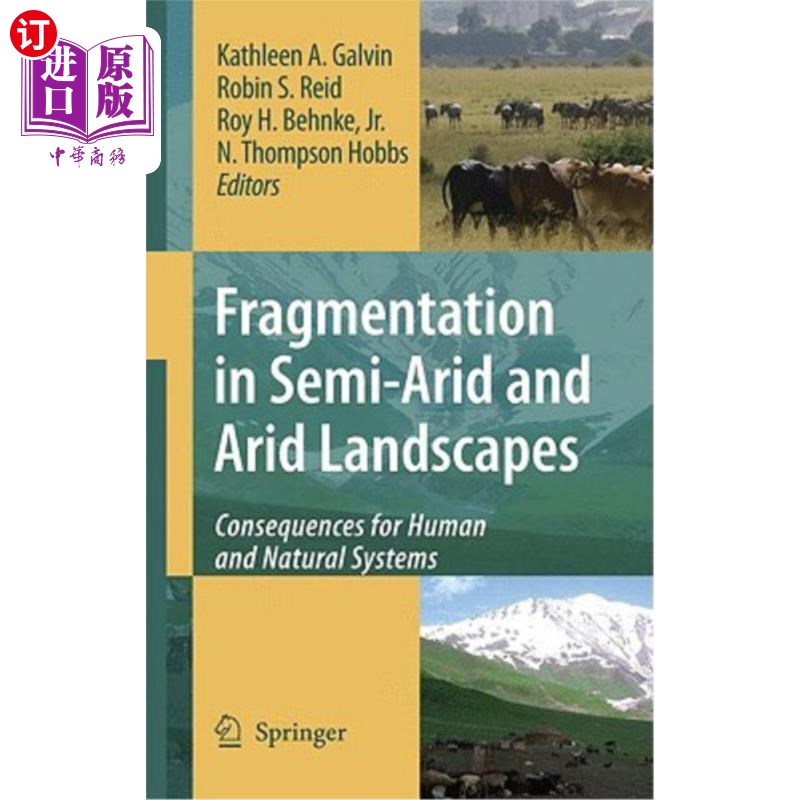 海外直订Fragmentation in Semi-Arid and Arid Landscapes: Consequences for Human and Natur 半干旱和干旱景观的破碎化:对人