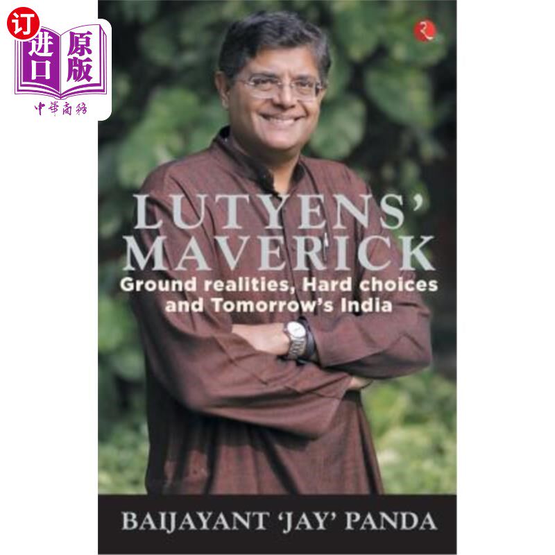 海外直订Lutyens Maverick - Ground Realities, Hard Choices and Tomorrows India 路德人特立独行的现实，艰难的选择和未