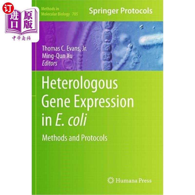 海外直订Heterologous Gene Expression in E.Coli: Methods and Protocols 大肠杆菌异源基因表达：方法和方案