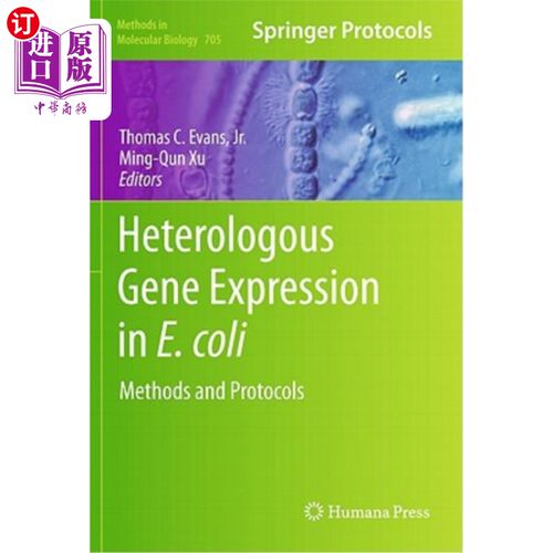 海外直订Heterologous Gene Expression in E.Coli: Methods and Protocols 大肠杆菌异源基因表达：方法和方案