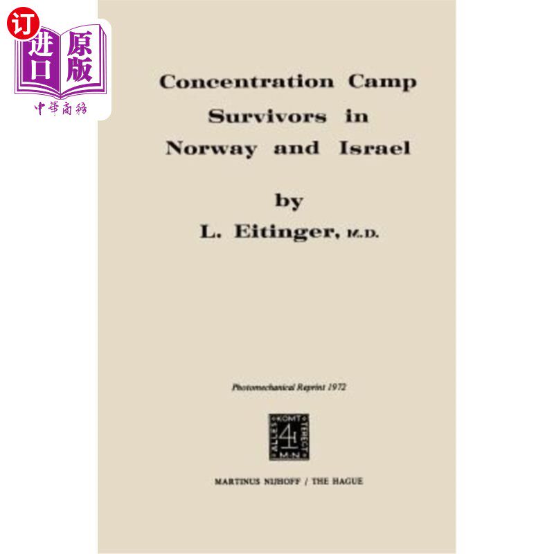 海外直订Concentration Camp Survivors in Norway and Israel 挪威和以色列的集中营幸存者