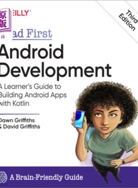 海外直订Head First Android Development: A Learner's Guide to Building Android Apps with  首当其冲的Andro