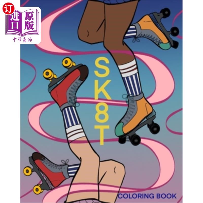 & color beautifully illustrated q sk8t涂色书:轮滑爱好者设计