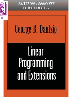 现货 线性规划与扩展 英文原版 Linear Programming and Extensions George B Dantzig【中商原版】