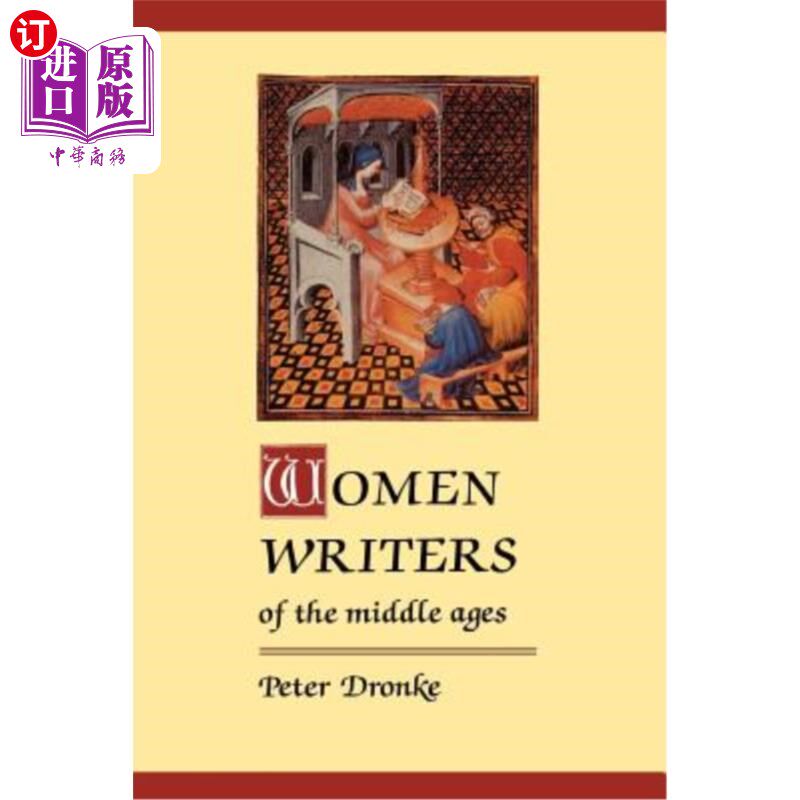 海外直订Women Writers of the Middle Ages: A Critical Study of Texts from Perpetua ((Dagg 中世纪女性作家:从佩尔培图
