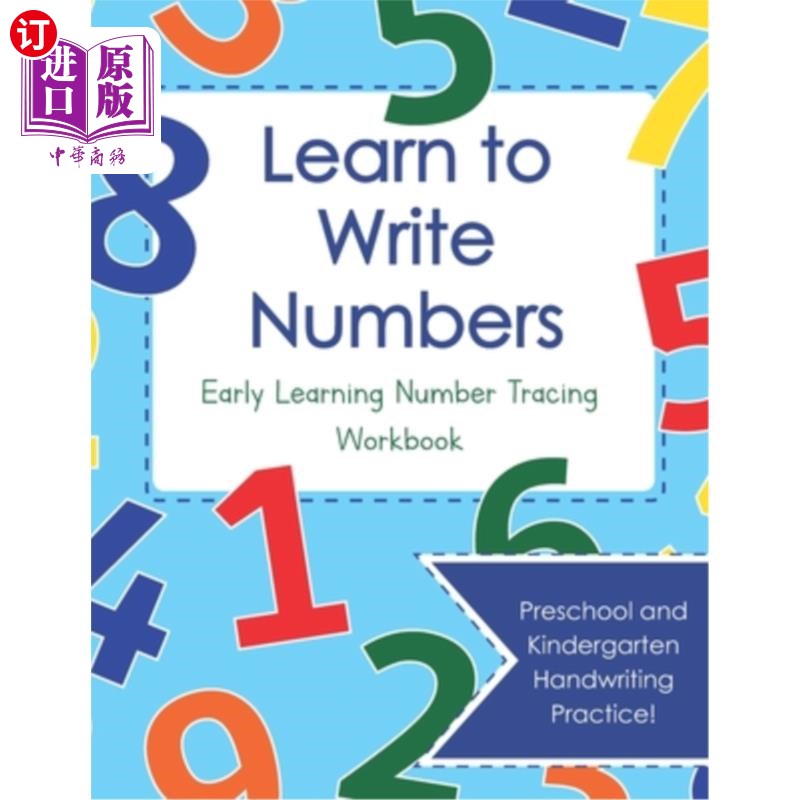 海外直订Learn to Write Numbers: Early Learning Number Tracing Workbook: Preschool and Ki 学习写数字:早期学习数字追
