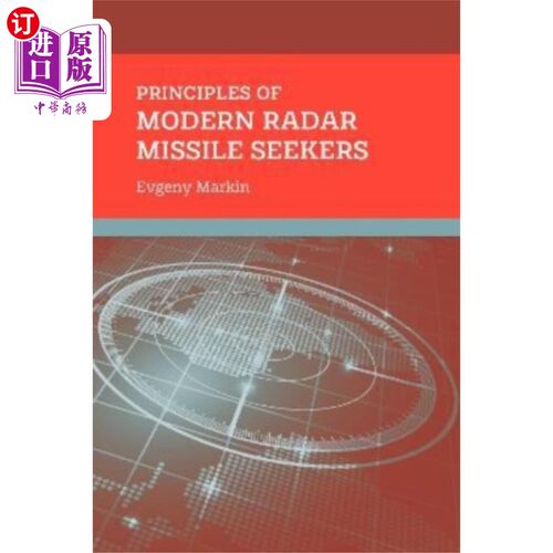 海外直订Principles of Modern Radar Missile Seekers 现代雷达导弹导引头原理