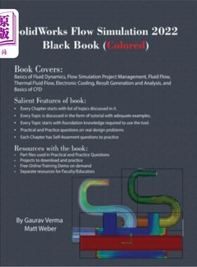 海外直订SolidWorks Flow Simulation 2022 Black Book (Colored) SolidWorks Flow Simulation 2022黑皮书