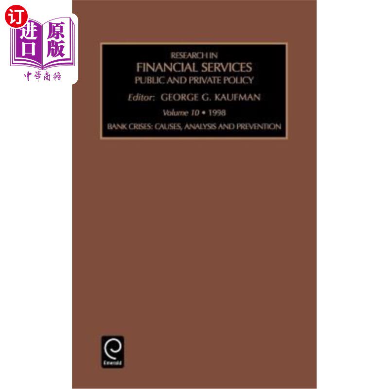 海外直订Bank Crises: Causes, Analysis and Prevention 银行危机:成因、分析与预防