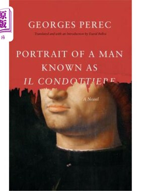海外直订Portrait of a Man Known as Il Condottiere 一个叫伊尔·康多蒂埃的人的肖像