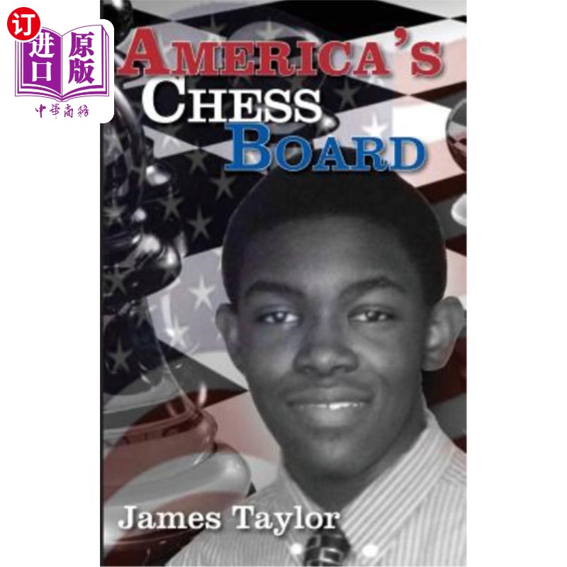 海外直订America's Chessboard 美国的棋盘