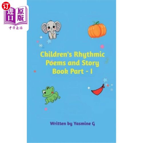 海外直订Children's Rhythmic Poems and Story Book Part - I 儿童韵律诗和故事书第1部分