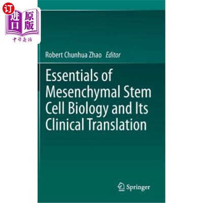 海外直订医药图书Essentials of Mesenchymal Stem Cell Biology and Its Clinical Translation 间充质干细胞生物学要点及其