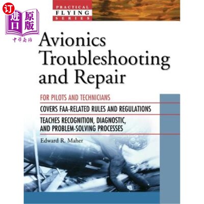 海外直订Avionics Troubleshooting and Repair 航空电子设备故障排除和维修