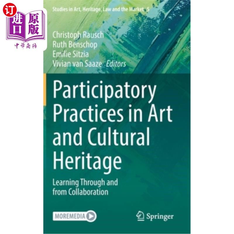 海外直订Participatory Practices in Art and Cultural Heritage: Learning Through and from  艺术和文化遗产的参与性实践