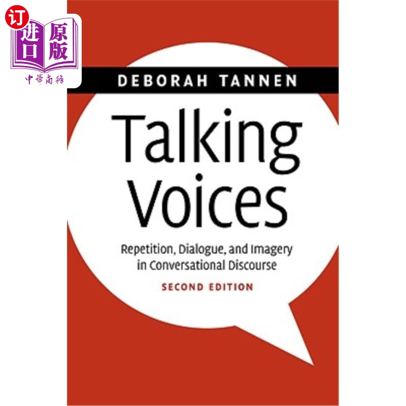 海外直订Talking Voices: Repetition, Dialogue, and Imagery in Conversational Discourse 说话的声音:会话话语中的重复、