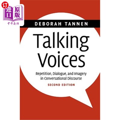 海外直订Talking Voices: Repetition, Dialogue, and Imagery in Conversational Discourse 说话的声音:会话话语中的重复、