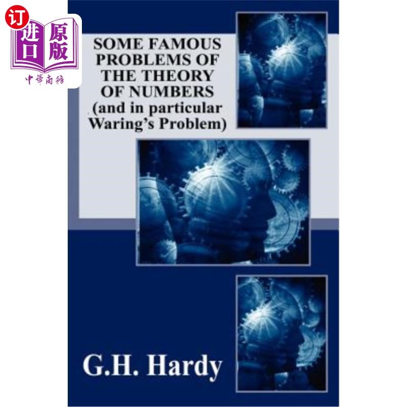 海外直订Some Famous Problems of the Theory of Numbers and in particular Waring's Problem 数论中的一些著名问题，特别
