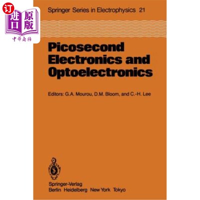 海外直订Picosecond Electronics and Optoelectronics: Proceedings of the Topical Meeting L 皮秒电子与光电子学：1985年