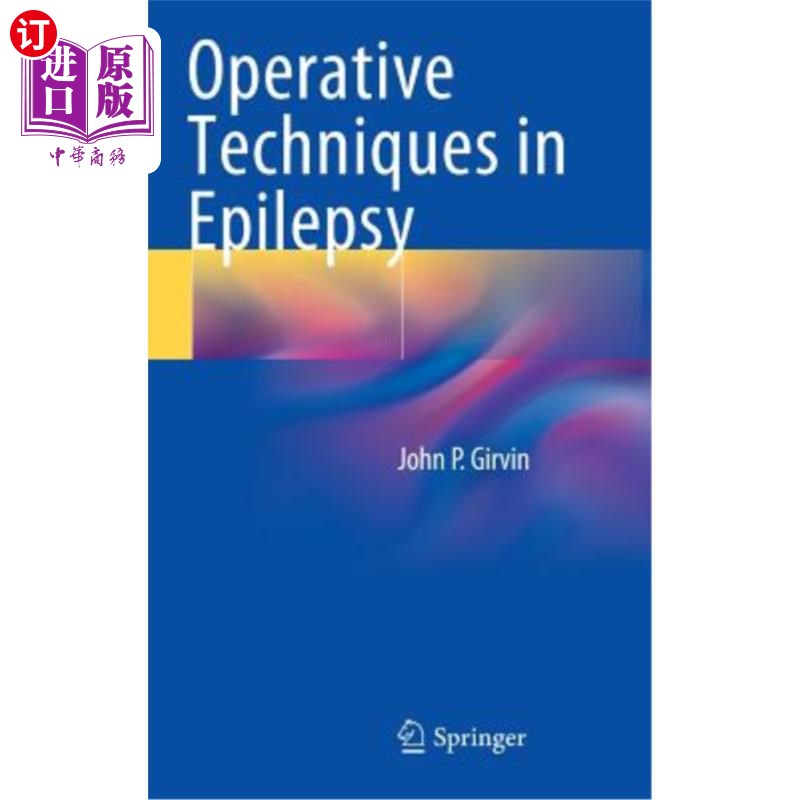 海外直订医药图书Operative Techniques in Epilepsy 癫痫的手术技术