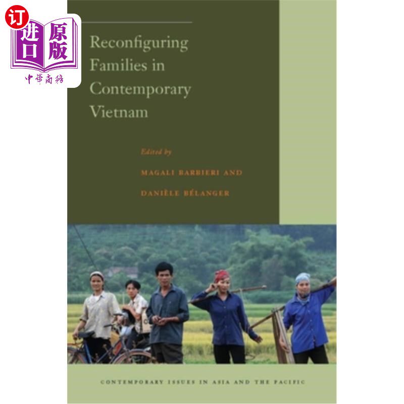 海外直订Reconfiguring Families in Contemporary Vietnam 当代越南家庭的重构