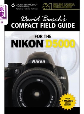 海外直订David Busch's Compact Field Guide for the Nikon ... 大卫布希的尼康D5000紧凑型现场指南