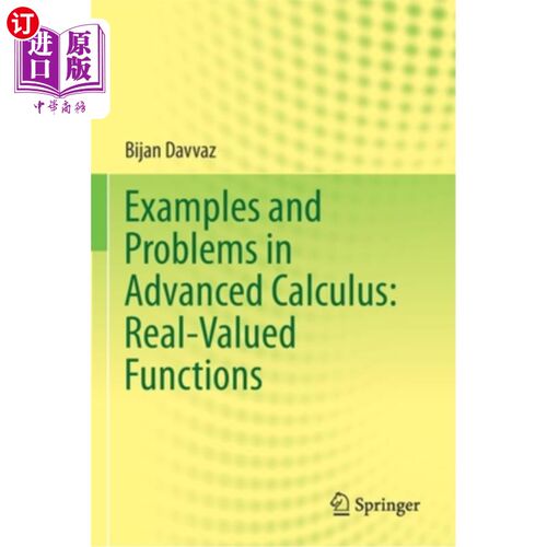 海外直订Examples and Problems in Advanced Calculus: Real-Valued Functions 高等微积分中的例子和问题：实值函数