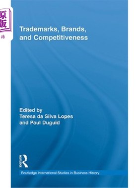 海外直订Trademarks, Brands, and Competitiveness 商标、品牌和竞争力
