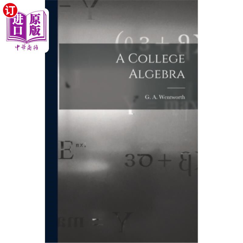 海外直订A College Algebra 大学代数