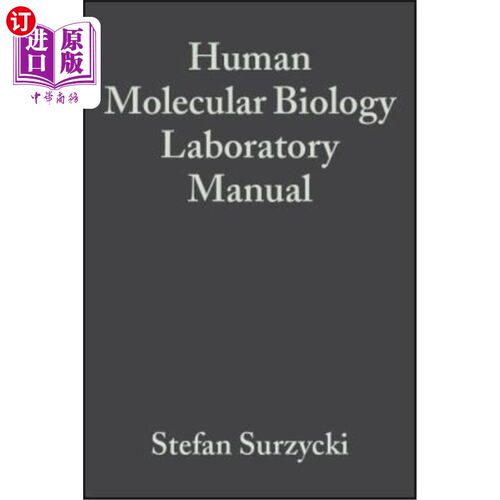 海外直订Human Molecular Biology Laboratory Manual 人类分子生物学实验室手册